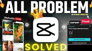 CapCut Video Exporting Problem Solved l You are using Standard Features CapCut Not Working Fix