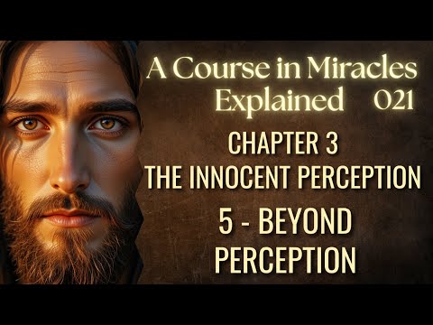 How to See the World Through Spirit's Eyes | A Course in Miracles