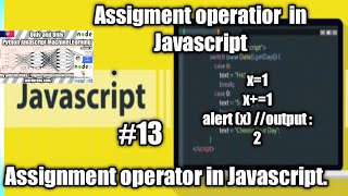 Assignment operator in Javascript. Javascript course for beginners. #Javascript #codingindia