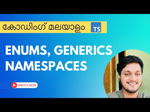 ടൈപ്പ്സ്ക്രിപ്റ്റ് മലയാളം | TypeScript: Mastering Generics, Enums, and Namespaces in Minutes