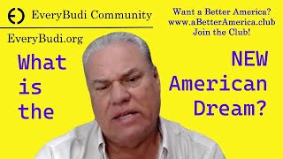 What's the NEW American Dream?