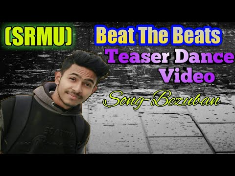 SRMU( Beat The Beats ) Teaser dance video
