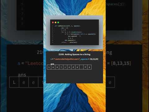 📝 Adding Spaces to Strings Made Easy! ✨ | Leetcode 2109