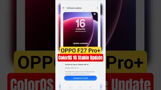 OPPO F27 Pro Plus ColorOS 16 Stable Update Rolling Out Now! #oppo #coloros16 #oppof27proplus #shorts