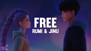 RUMI, JINU - Free (Lyrics) KPop Demon Hunters