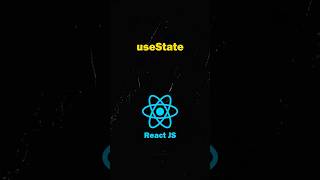 The useState Hook in ReactJS - A Complete Guide