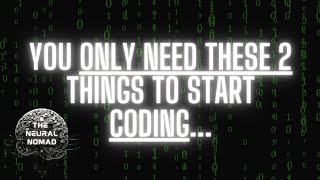 Start coding TODAY with these 2 pieces of Equipment and Software!