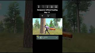 Day 9 conqueror without healing #shorts #bgmishorts #challenge #pubg