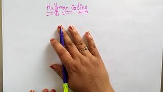 Huffman Coding | CG | Computer Graphics | Lec-68 | Bhanu Priya