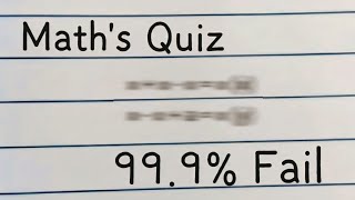 Math's Quiz 99% People will Fail to solve this | #maths #math #quiz #riddles #mathematics #puzzle
