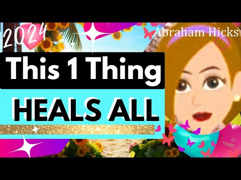 Abraham Hicks 💓 RAMPAGE of HEALING 2024 💓 #AbrahamHicksRampage