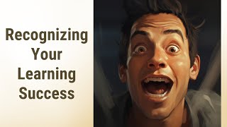 Recognizing and Celebrating Your English Language Learning Success