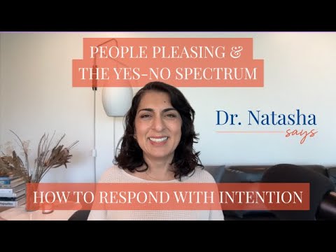 People Pleasing & the Yes-No Spectrum: How to Respond with Intention