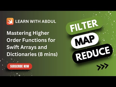 Higher Order Functions for Swift Arrays and Dictionaries