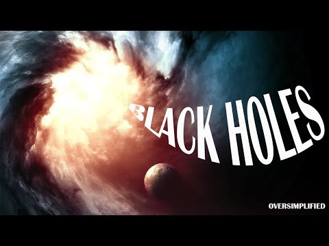 Black Holes [oversimplified]