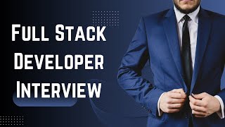 Cracking the Code: Full Stack Developer Interview Prep