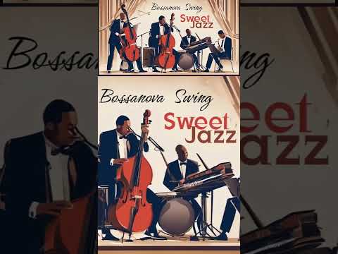 Seeet Bossa nova Swing Jazz