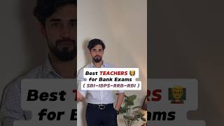 Best Teachers for Bank Exams 🔥Comment your fav teachers