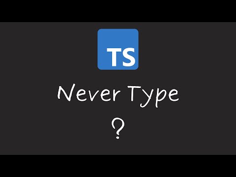 Never Type in TypeScript