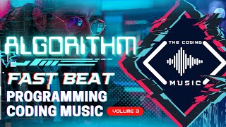 The Coding Music | Algorithm | Fast Beat Programming Coding Music Vol. 3