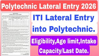 Polytechnic Lateral Entry 2026 || ITI Lateral Entry into Polytechnic || Polytechnic new Admission 