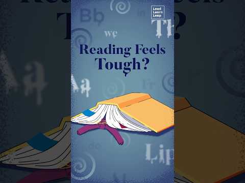 Reading Feels Tough?
