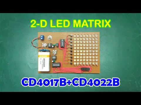 2D LED MATRIX CD4017B+CD4022B | Led Project