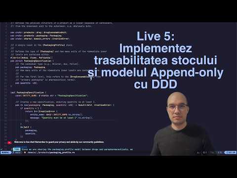 Live 5: Implementez trasabilitatea stocului și modelul Append-only în DDD