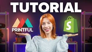 Printful + Shopify Integration: Full Setup Guide for Print-on-Demand Sellers