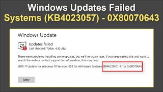 Windows Update Error - Systems (KB4023057) -  0x80070643 - Fix Installation Failed - Problem Solved