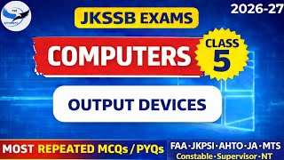 Input & Output Devices – Top 50 MCQs 🔥 | Computer Awareness | For JKSSB Exams @TheAspirants01