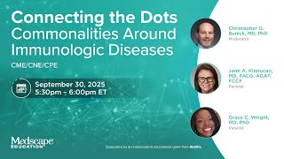 Connecting the Dots: Commonalities Around Immunologic Diseases