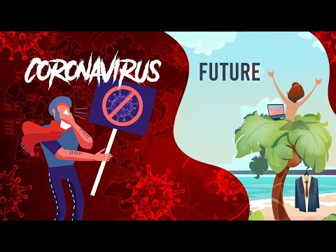 The Impact of Coronavirus on the Future of Work
