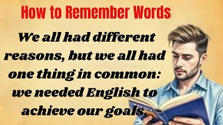 How to Remember Words | Graded Reader | Improve Your English | Learn English Through Stories