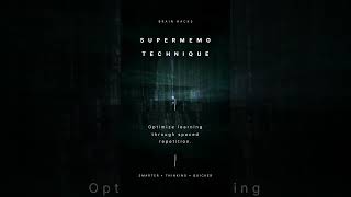 Brain Hack of the Day - Supermemo Technique