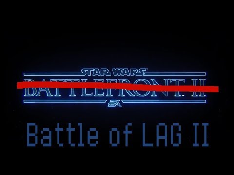 Battlefront 2: Battle of Lag