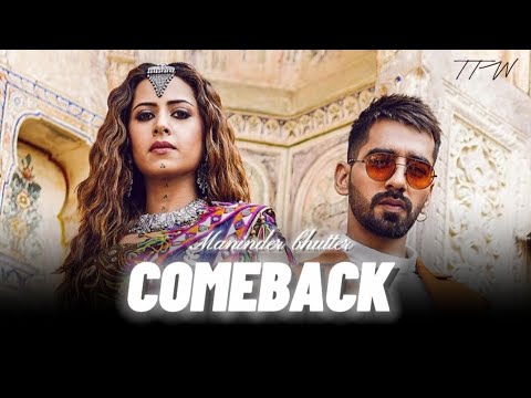COMEBACK : Maninder Butter - Top Trend Walay