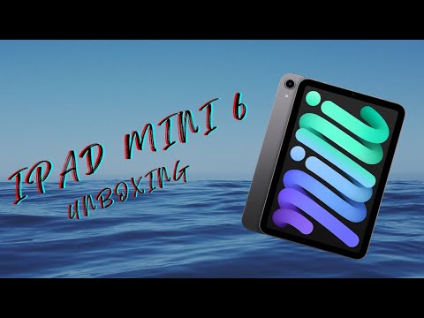 iPad mini 6 - unboxing