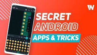 Best 5 secret Android tricks and apps