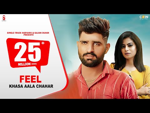 Feel | Khasa Aala Chahar | Latest Song | Coin Digital