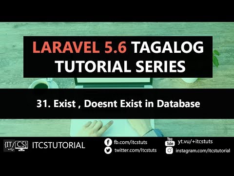 31. Exist , Doesnt Exist in Laravel (Tagalog)