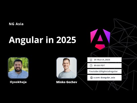 Angular in 2025 . with @mgechev