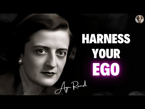 Unlock YOUR Potential with Ayn Rand's Radical Philosophy! Life will NEVER be the Same!