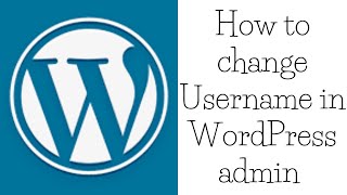 How to change Username in WordPress admin [ Website Tutors ]