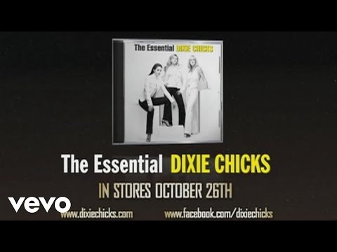 The Chicks - The Essential The Chicks - Promo Reel
