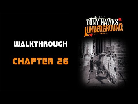 THUG Walkthrough [PS2] - CHAPTER 26: "The Video to End All"