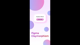 Figma Claymorphism - Free Resources #shorts