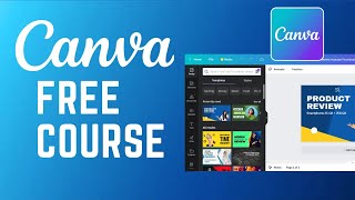 Canva FREE Course for beginner  |  A Complete overview