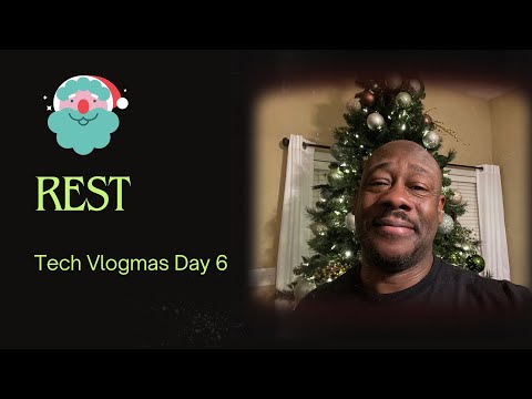 Tech Vlogmas Day 6 - REST