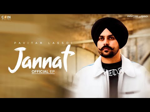 Pavitar Lassoi | Jannat | Punjabi Music